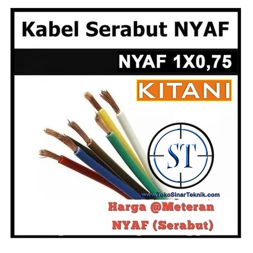 Kabel NYAF KITANI 1 X 0.75mm @1Meter / Cable Audio Listrik Serabut Nyaf Nya 0.75mm 1x0.75mm Tembaga Murni Eceran Meteran Bisa Disolder