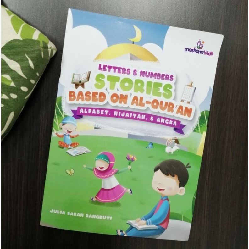 

Letters & Numbers Stories Based on Al-Qur'an (SBQ). CPB