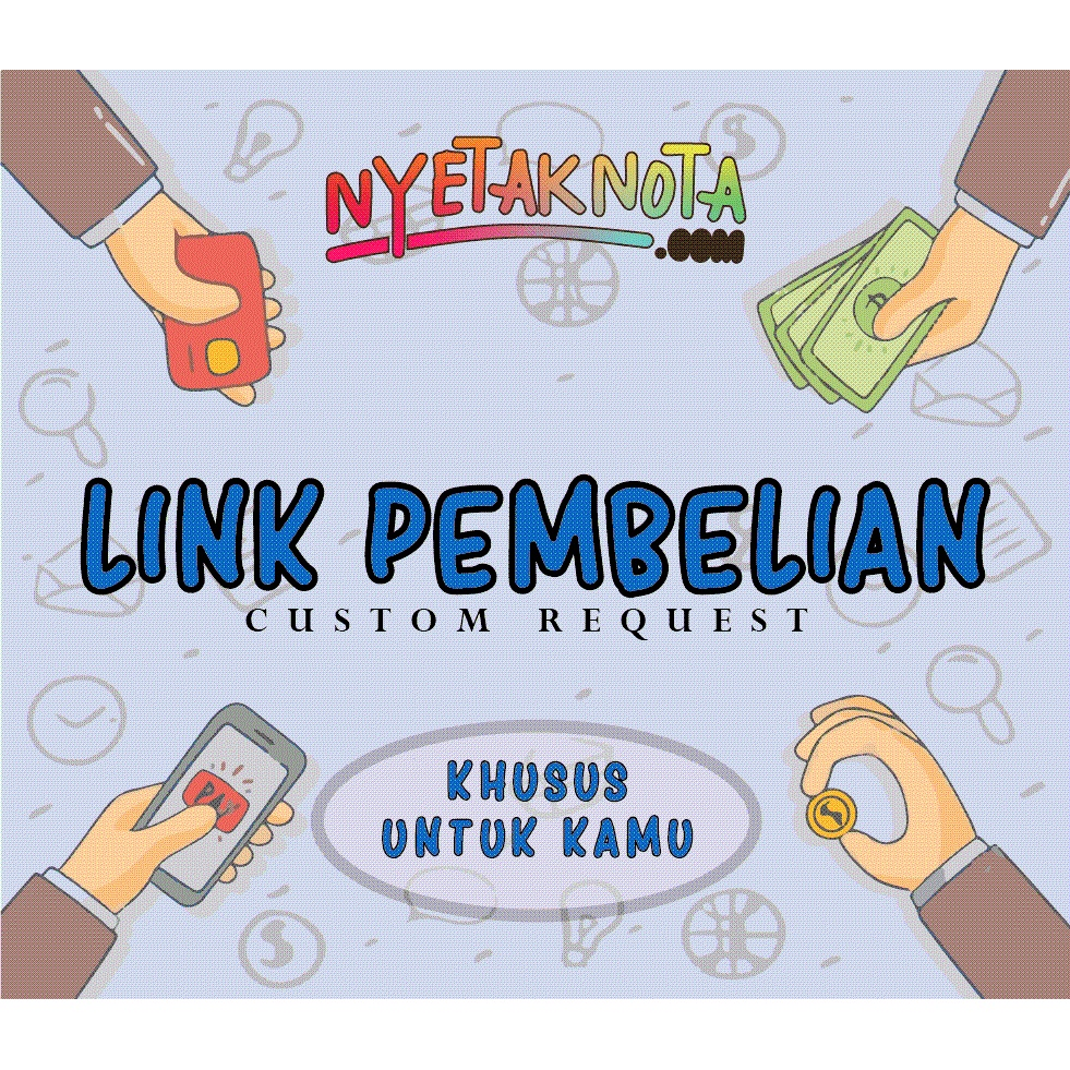 

Link Pembelian 2 - Cetak Nota di Nyetak Nota