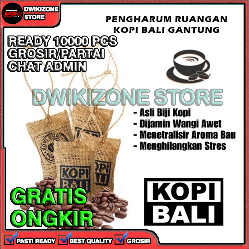 [DZS] PARFUM PENGHARUM RUANGAN MOBIL BIJI KOPI BALI ASLI COFFEE BEAN