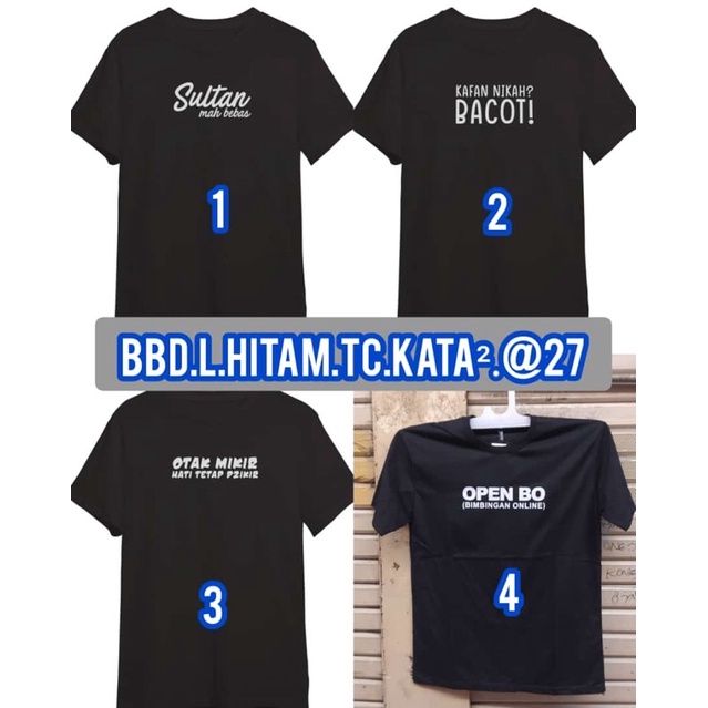 kaos baju kata kata / otak mikir / open BO / sultan