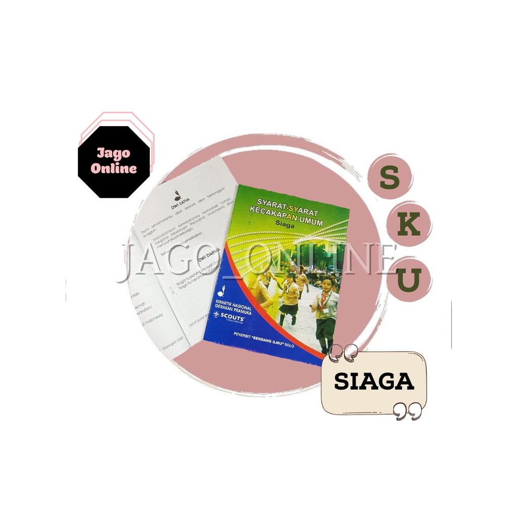 

Buku Saku Panduan Pramuka Syarat Kecakapan Umum SKU Penggalang Siaga