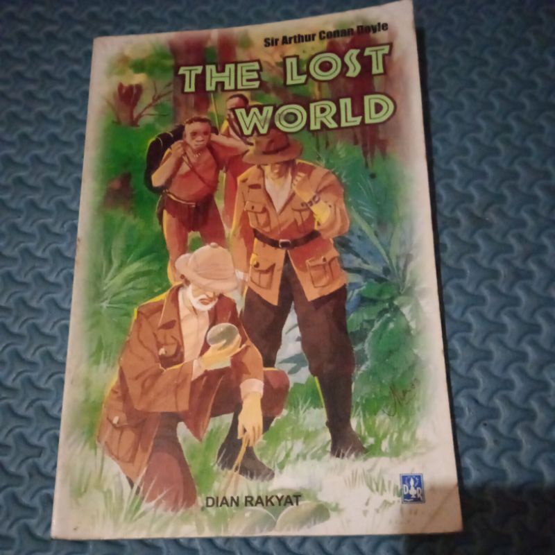 the lost world. sir arthur Conan doyle