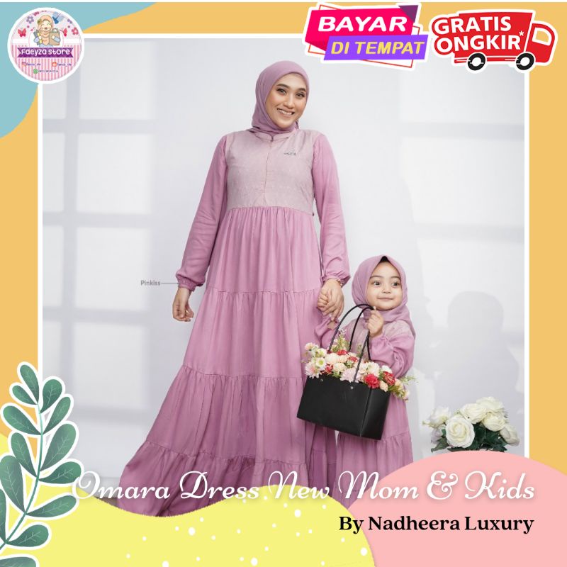 Omara Dress NEW Mom dan Kids ORI By Nadheera Luxury Gamis Terbaru Jumbo XXL - XXXL LD  120 Busui Dre