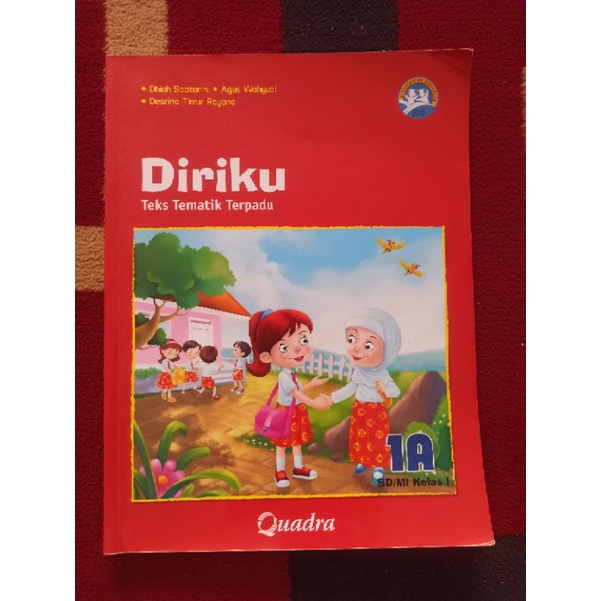 BUKU BEKAS TEKS TEMATIK TERPADU KELAS 1 SD JILID 1A QUADRA KURIKULUM 2013