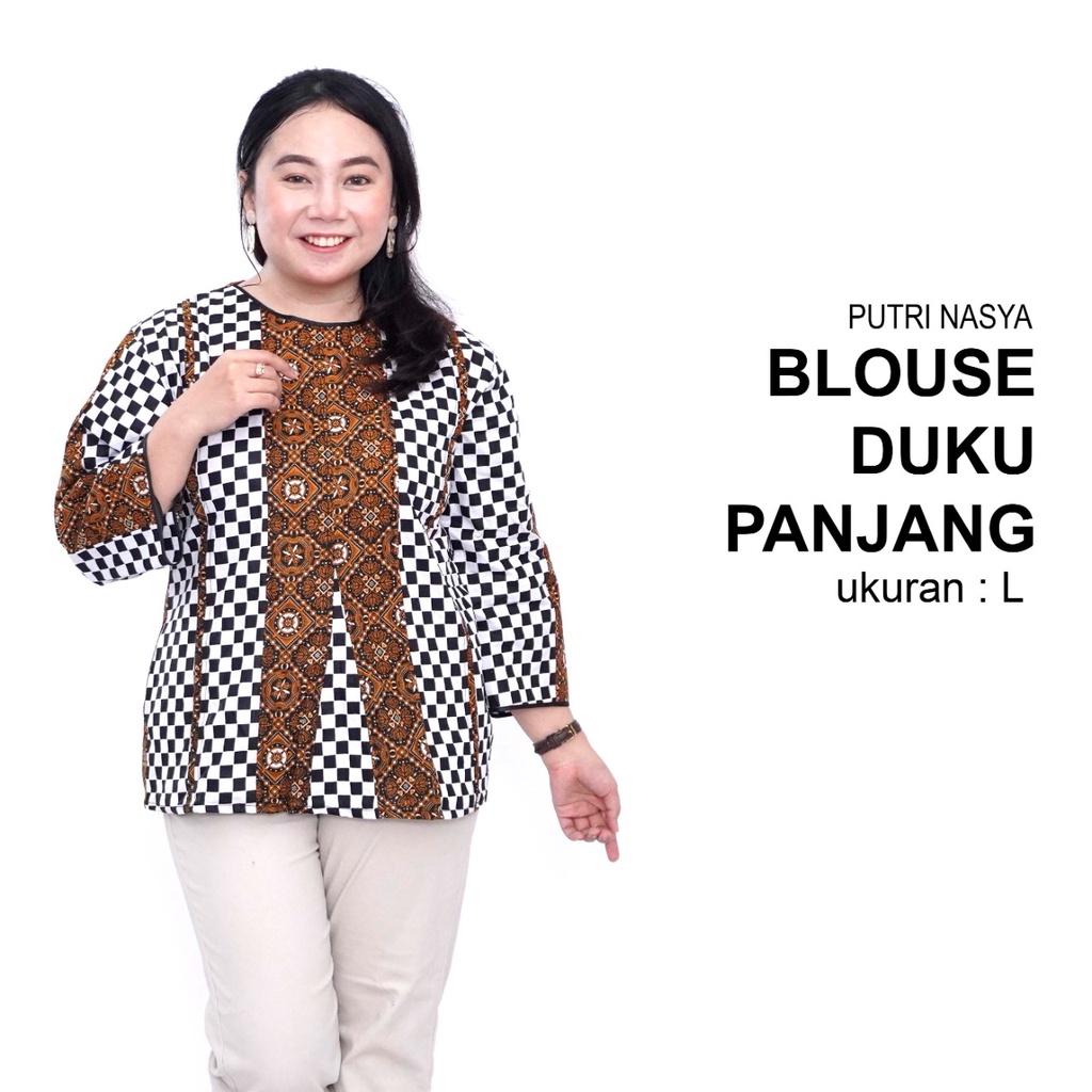 Putri Nasya - Atasan Big Size Batik Blouse Pendek Panjang D K U Ukuran S,M,L,XL,2L,3L,4L,5L,6L,7L
