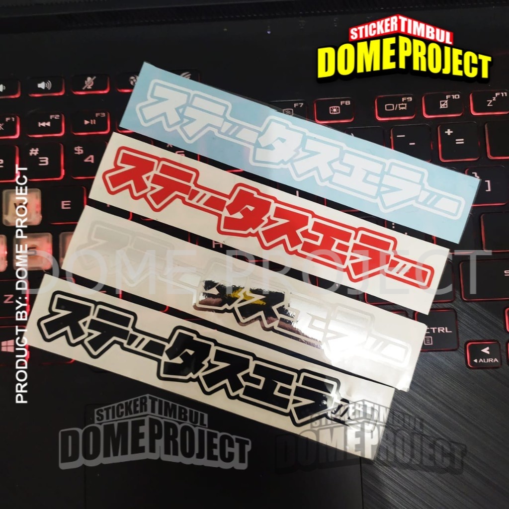 STICKER JEPANG STATUS ERROR KANJI STIKER CUTTING STIKER