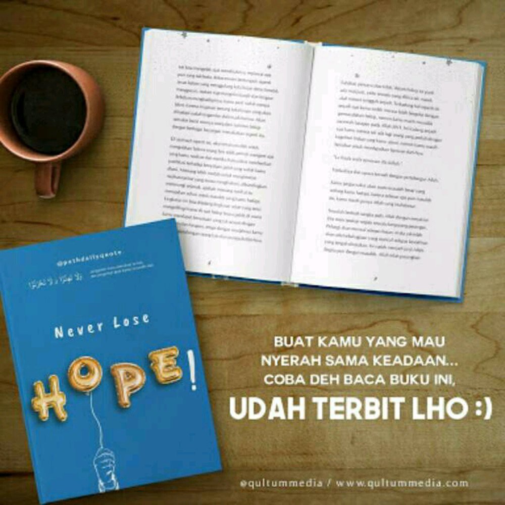 BukuAnakMuslimku - Never Lose Hope @Pathdailyquote