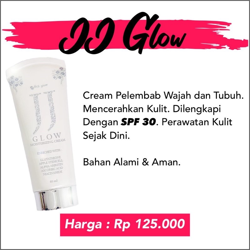 MS GLOW - JJ Glow Moisturizing Cream