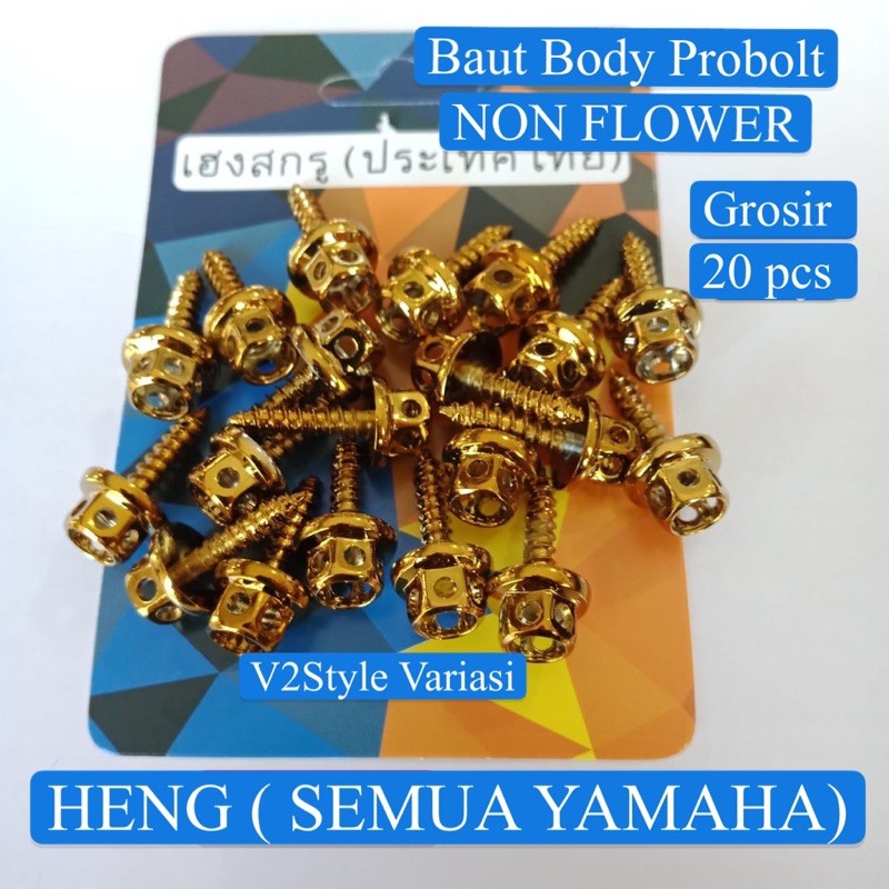 BAUT BODY NONFLOWER YAMAHA GOLD BAUT PROBOLT STAINLESS HENG NON FLOWER GROSIR PACK ISI 20 PCS  Mio Nmax Jupiter Vixion Maxi Aerox Xride Soul Freego R25 GEAR 125 FREEGO MIO SOUL M3 MIO J ZR15 NOUVO MIO SOUL M3 J Z NMAX 155 NEW OLD AEROX 155 FAZZIO VESPA