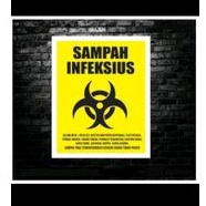 

STIKER SIGN 10X15. SAMPAH INFEKSIUS .RAMBU K3