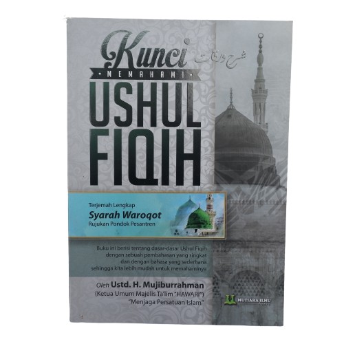 SYARAH WAROQOT | MEMAHAMI USHUL FIQIH | KITAB MATAN TERJEMAH (MUTIARA ILMU)
