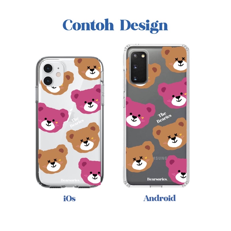 Casing HP Softcase / Clear Case ios android The Bearies Face