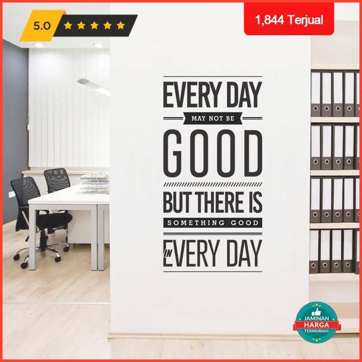 Dekorasi Rumah Wall Cutting Sticker Every Day Stiker Dinding Rumah Cafe Dekorasi - Putih Promo