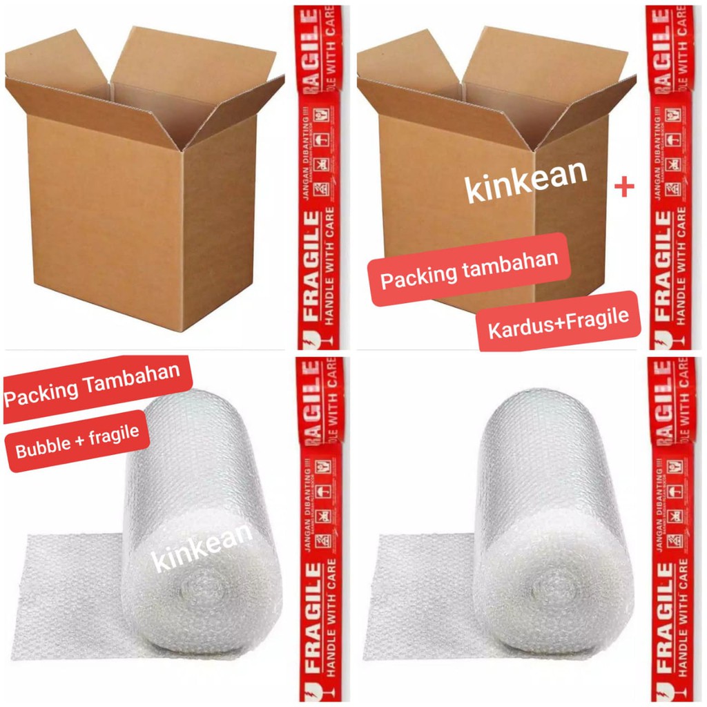 

Packing Tambahan Kardus / Bubble + Fragile