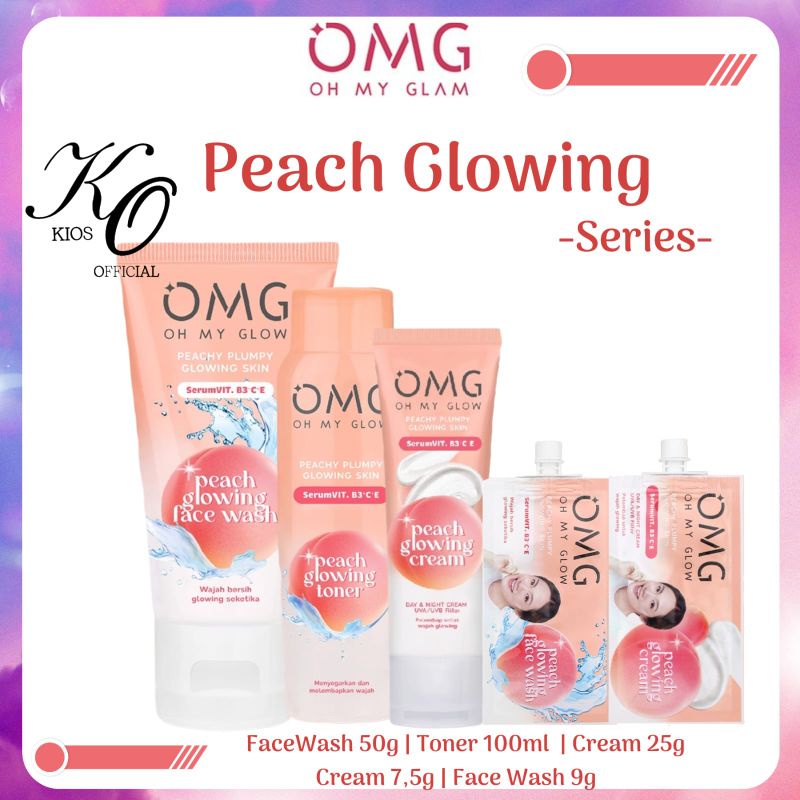 OMG Oh My Glow Peach Glowing Series | Peach Plumply Glowing Skin | Cream | Face Wash | Toner