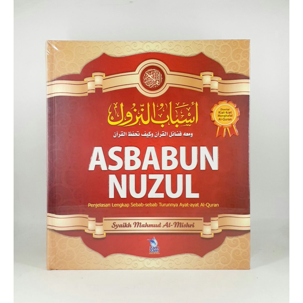 Kitab Asbabun Nuzul – Zam zam – Hard Cover, Kitab Asbabun Nuzul Lengkap