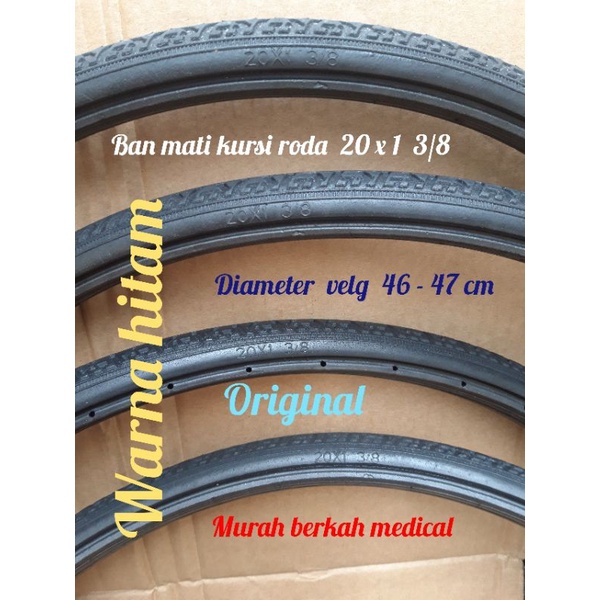 Ban mati 20 diameter 47 cm original  kursi roda trevel paling murah