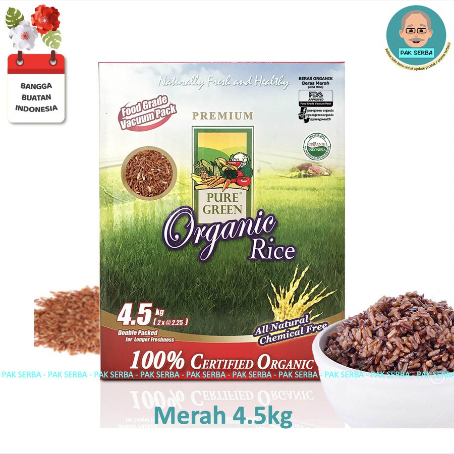 Beras Organik Pure Green Merah Red Rice (4.5kg)