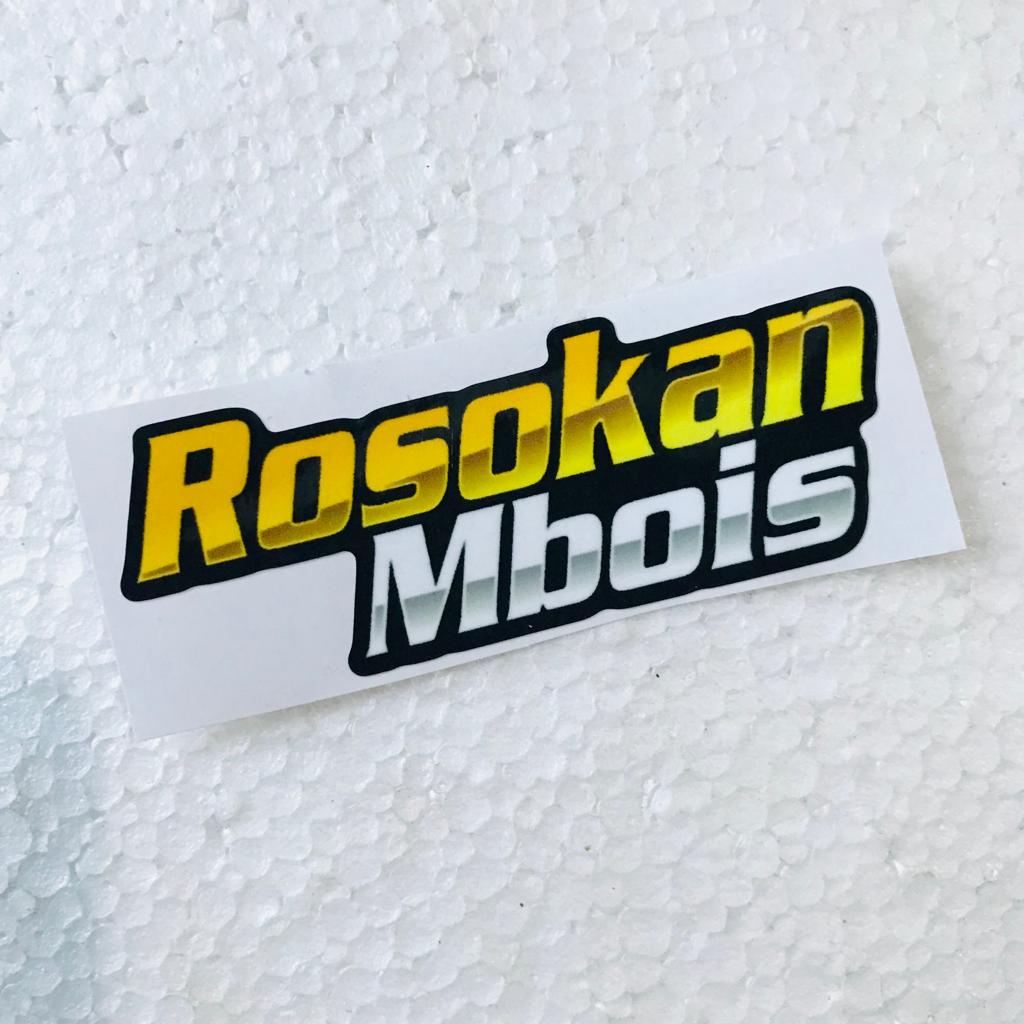Sticker Rosokan Mbois Print Cut Laminasi Glossy Anti Air
