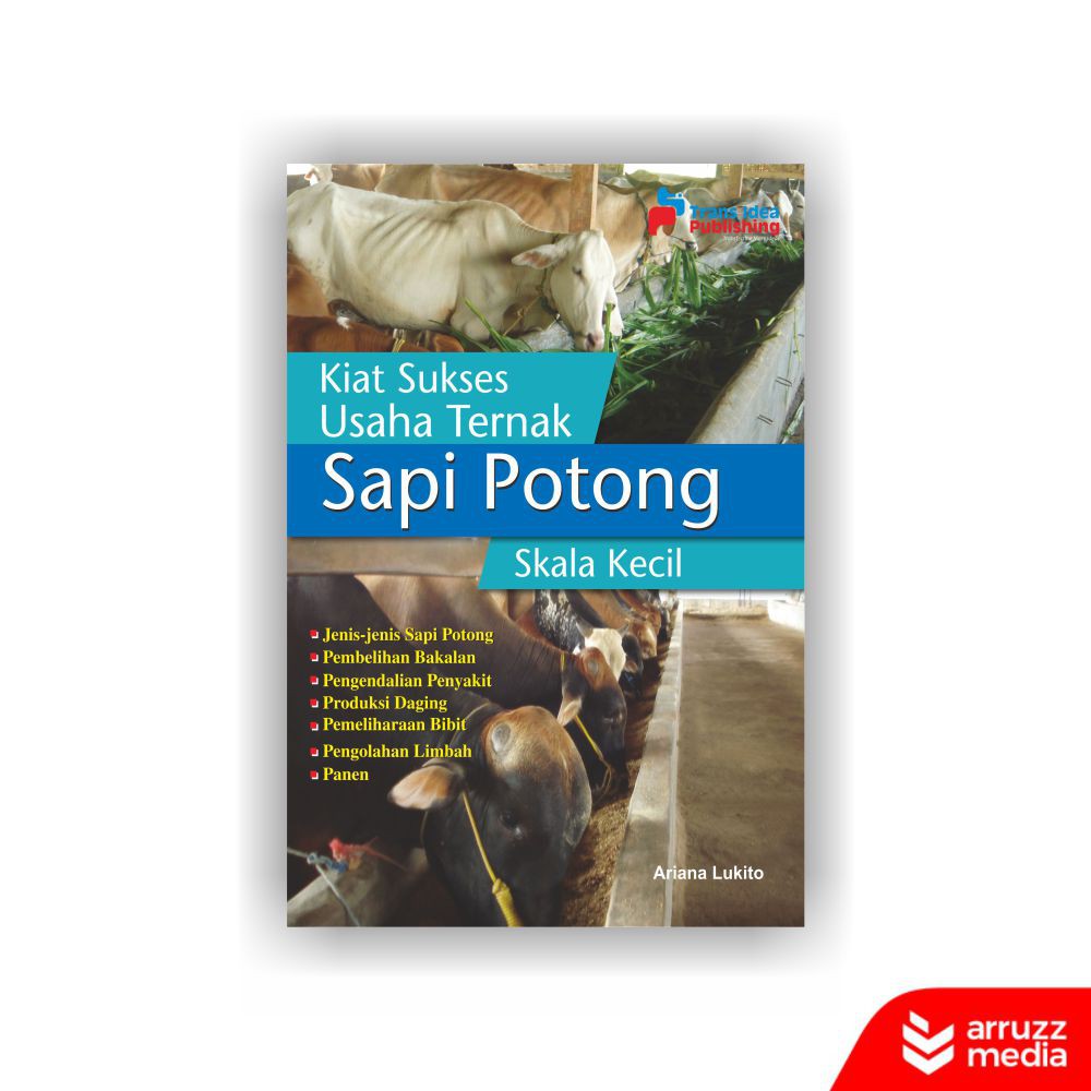 

Buku Kiat Sukses Usaha Ternak Sapi Potong Skala Kecil