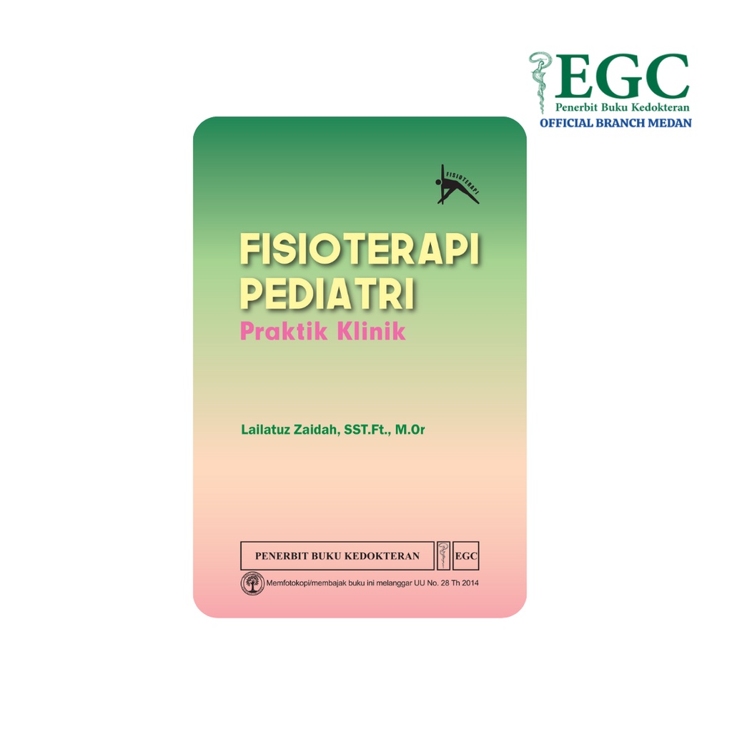 Fisioterapi Pediatri Praktik Klinik