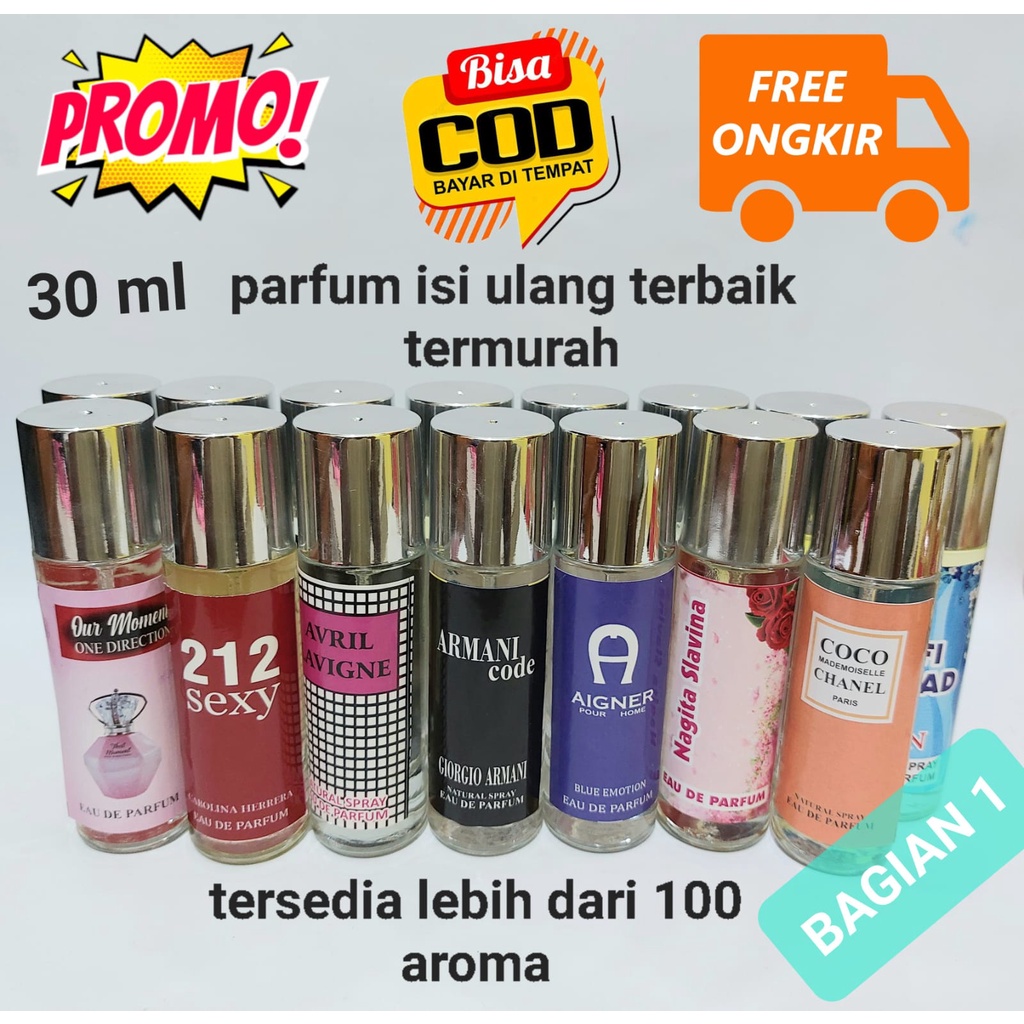 (30CASA) PARFUM REFILL TERBAIK KUALITAS TAHAN LAMA DAN AROMA MENYEBAR. ISI 30 ML, HARGA TERMURAH