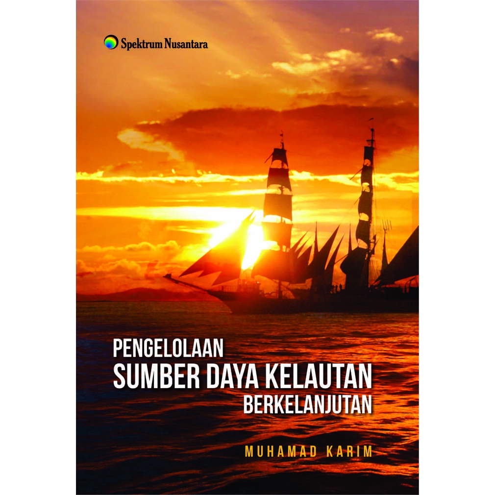 

Buku Pengelolaan Sumber Daya Kelautan Berkelanjutan - Muhamad Karim