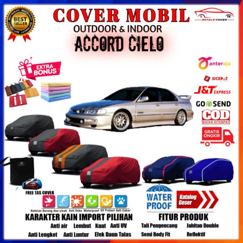 Cover Mobil Sedan Accord Cielo / Sarung Mobil Honda Cielo / Selimut Penutup Mantel Pelindung Outdoor