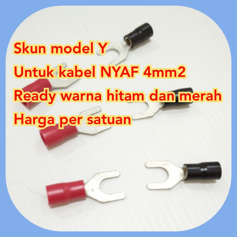 Skun model Y untuk kabel listrik serabut tunggal NYAF 4mm
