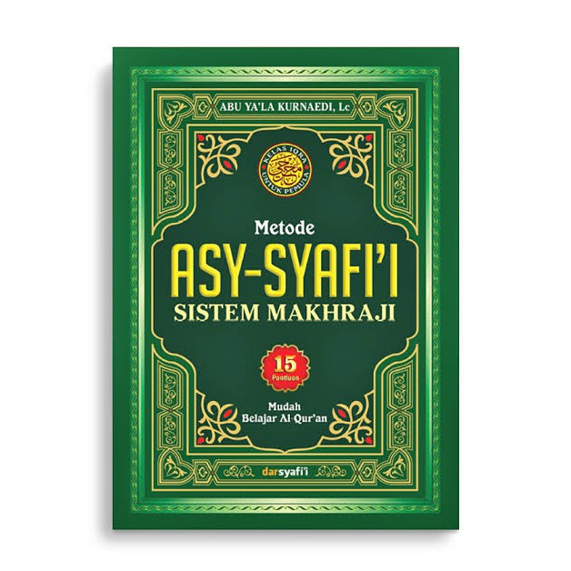 METODE ASY-SYAFI'I SISTEM MAKHRAJI