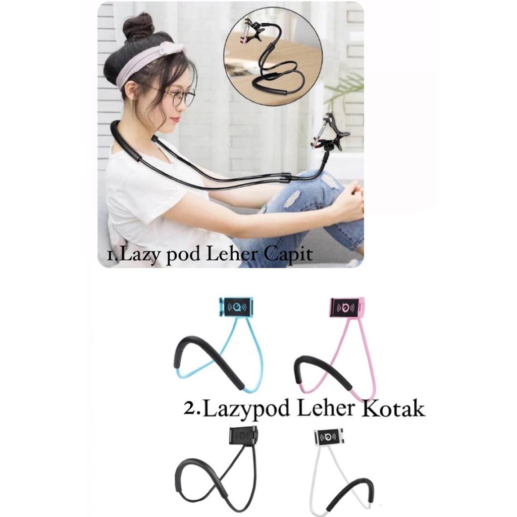 Trend-Lazyneck Leher dan Pinggang Model CAPIT/Lazy neck Holder HP Leher Model CAPIT Terlaris