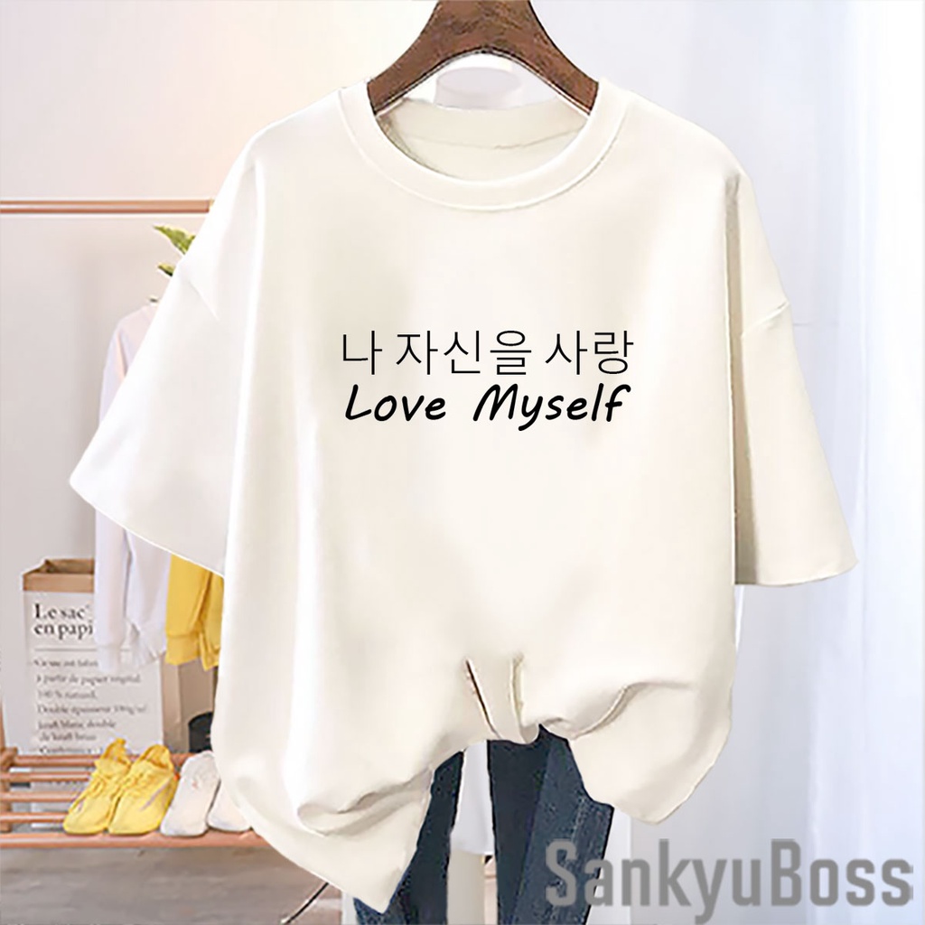 SANKYUBOSS - KAOS TULISAN KOREA LOVE MYSELF KAOS DISTRO KAOS WANITA TUMBLR TEE