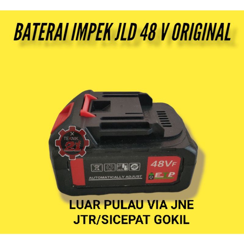 BATERAI IMPEK JLD 48 V ORIGINAL BATERAI CADANGAN IMPEK JLD BATERAI JLD IMPEK 48 V