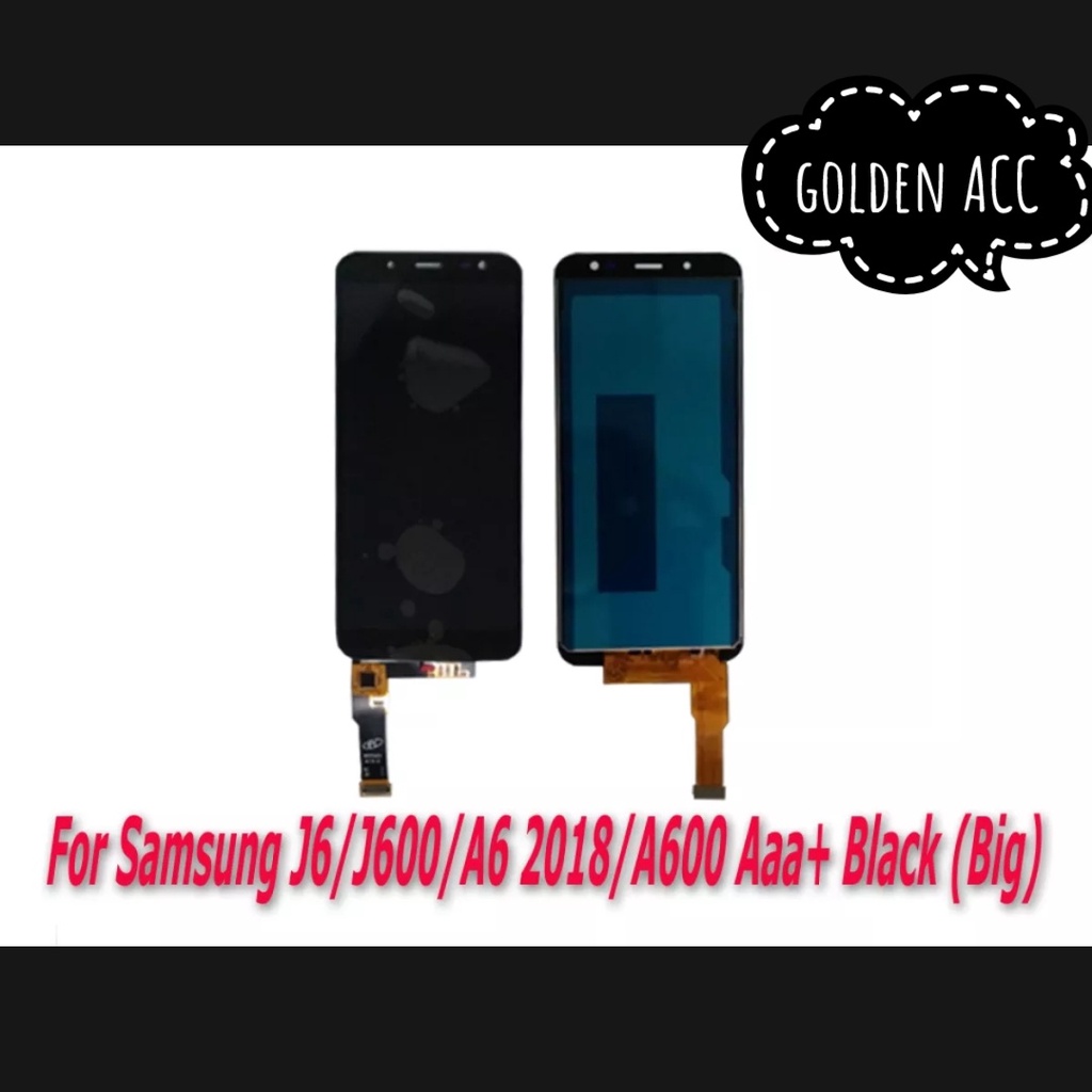 LCD TS SAMSUNG J6 J600 A600 A6 2018 FULLSET TOUCHSCREEN KUALITAS AAA CONTRAS MAIN / BISA BAYAR DITEM