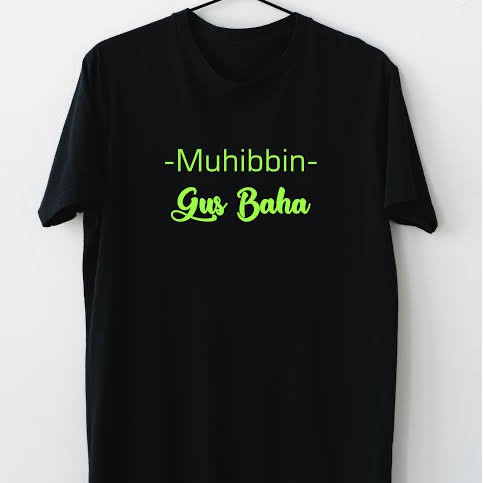 KAOS MUHIBBIN GUS BAHA BAJU TSHIRT MURAH DISTRO REMBANG ULAMA USTADZ