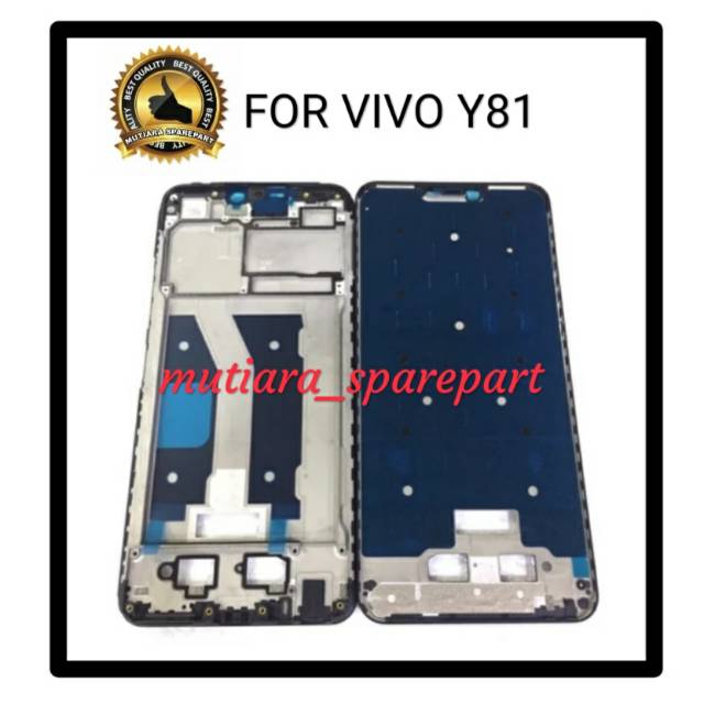 FRAME LCD / TATAKAN LCD / TULANG TENGAH VIVO Y81