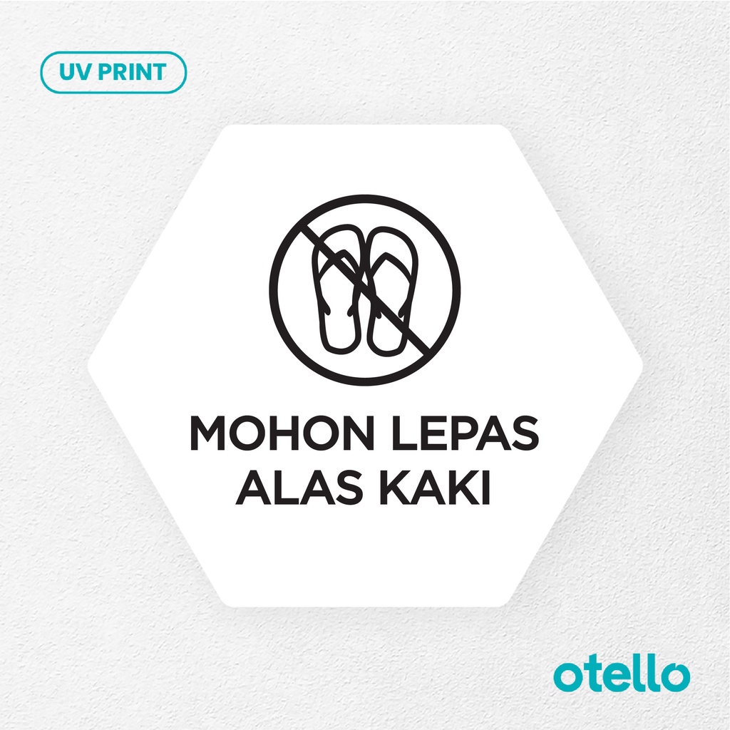 Mohon Lepas Alas Kaki Sign Board Akrilik Tempel Signage Dinding Papan Label Acrylic