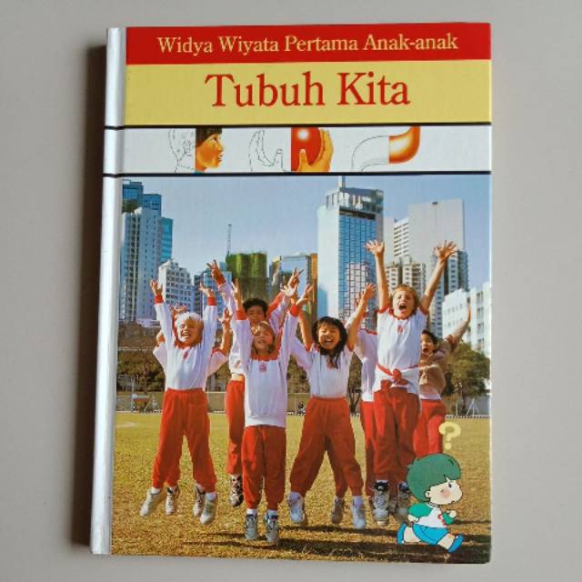 Widya wiyata Pertama anak - tubuh kita