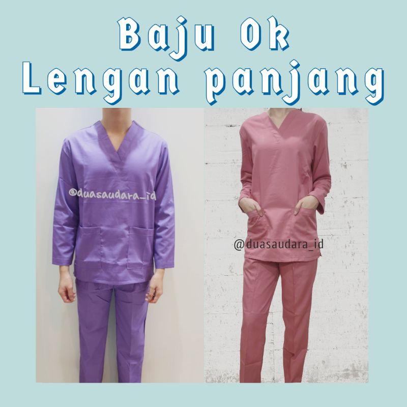 BAJU JAGA/OKA/ SCRUB LENGAN PANJANG DuaSaudara