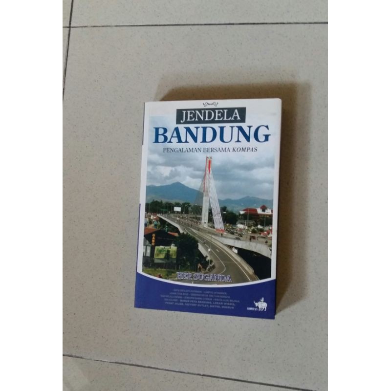Buku Jendela Bandung, Pengalaman Bersama Kompas - Her Suganda