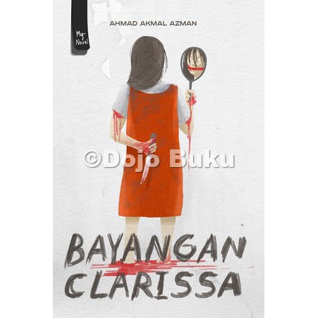 Bayangan Clarissa by Ahmad Akmal Azman