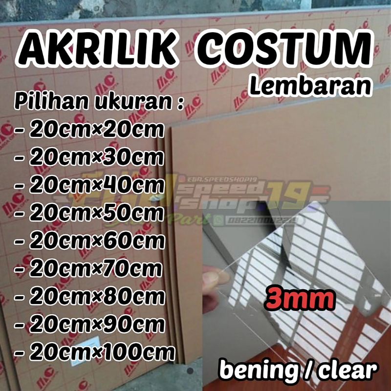 

akrilik costum lembaran 3mm ukuran/20cm