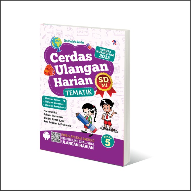 Ulangan Harian Cerdas Ulangan Harian Tematik Kelas 5 Sd Mi Best