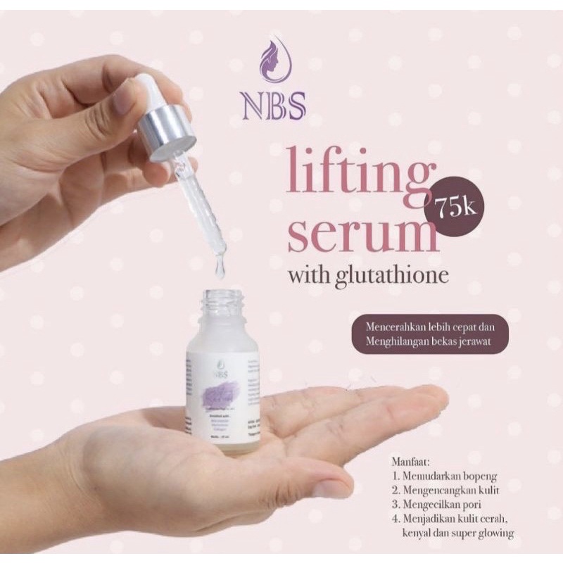 BEST SELLER NBS LIFTING SERUM / SERUM WAJAH GLOWING