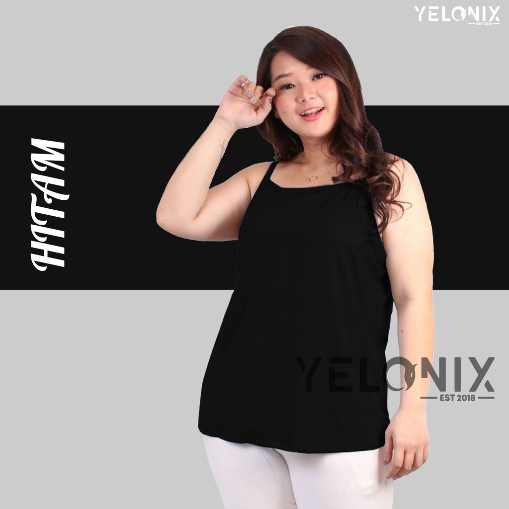 TANKTOP JUMBO POLOS  ( SOFT SPANDEK ) Ukuran Besar / Tank Top Wanita Tali Kecil Big Size - YELONIX