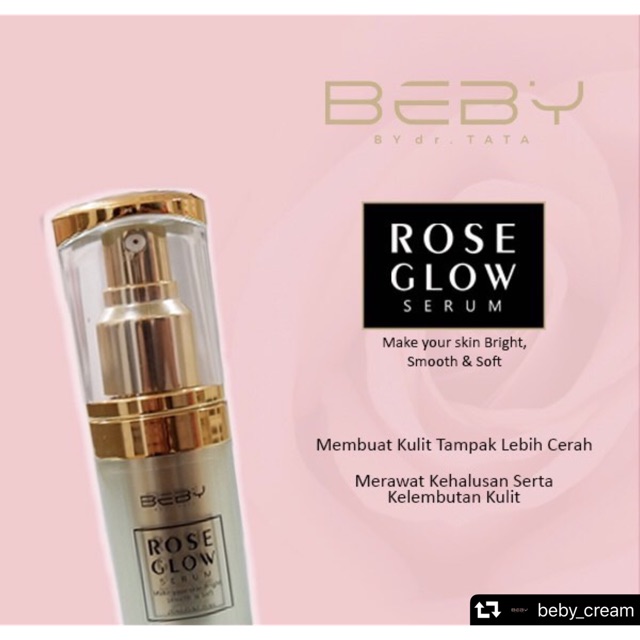 BEBY CREAM BY DR.TATA ROSE GLOW SERUM