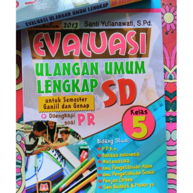 EVALUASI ULANGAN UMUM KELAS 5 SD