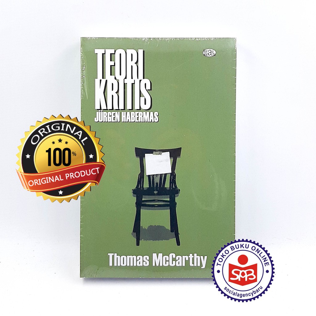 Teori Kritis Jurgen Habermas - Thomas Mc Carthy
