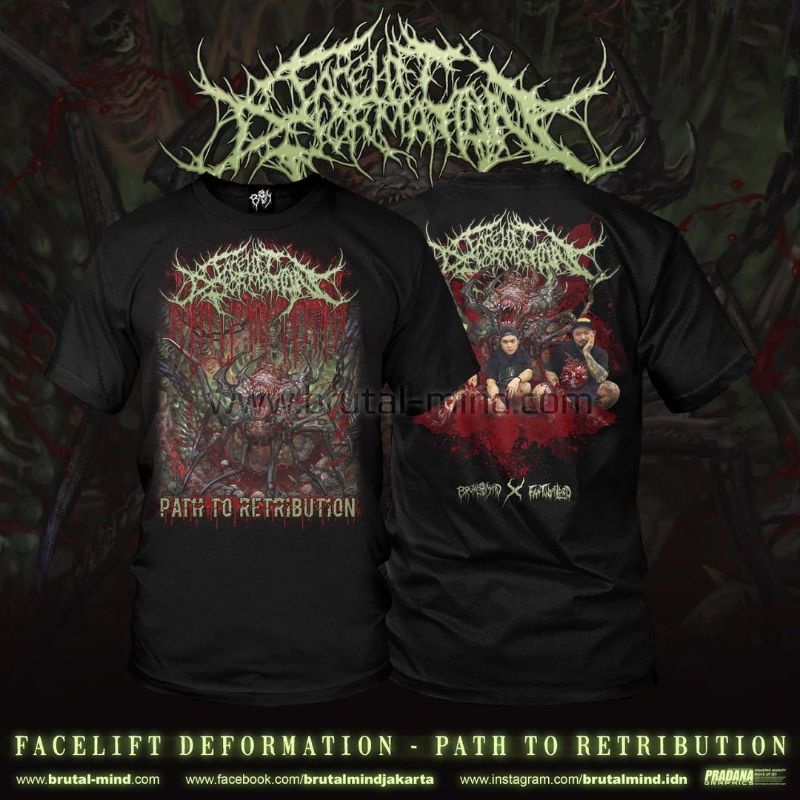T-shirt - Facelift Deformation - Path To Retributiom